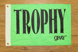 Gray Taxidermy green trophy flag